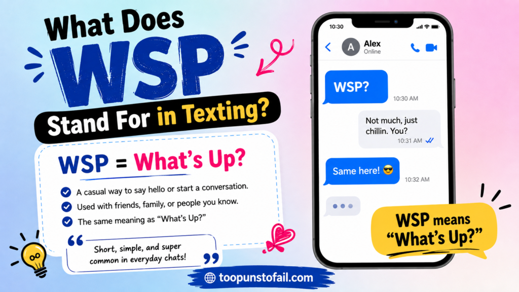 What Does WSP Stand For in Texting