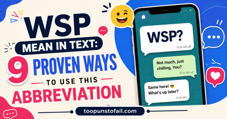 WSP Mean in Text: 9 Proven Ways to Use This Abbreviation