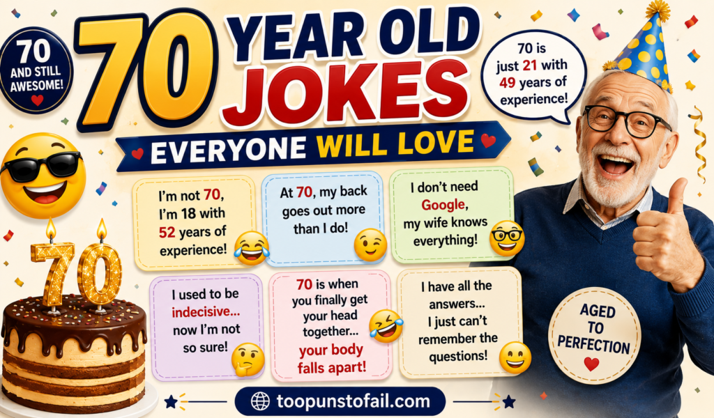 70 Year Old Jokes Everyone Will Love